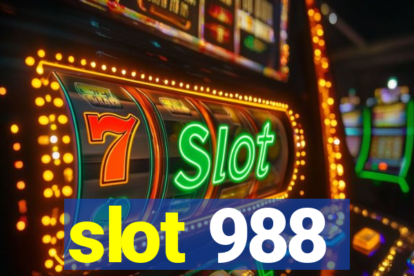 slot 988